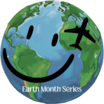 Earth Month Series Earth Day